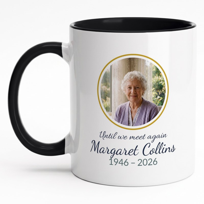 A black-rim memorial mug with a grandmother's portrait in a gold ring, "Until we meet again", "Margaret Collins" and "1946 – 2026"